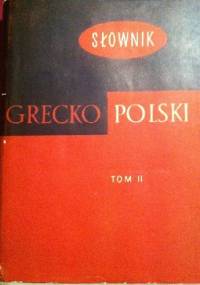 Słownik grecko-polski tom II Epsilon -Kappa - Zofia Abramowiczówna