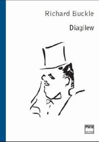 Diagilew - Richard Buckle