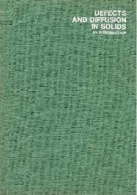 Defects and diffusion in solids. An Introduction - Stanisław Mrowiec