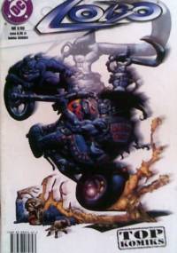 Lobo: Płonący łańcuch miłości - Alan Grant, Jim Balent