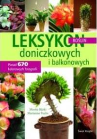 Leksykon roślin doniczkowych i balkonowych. - Moritz Bürki