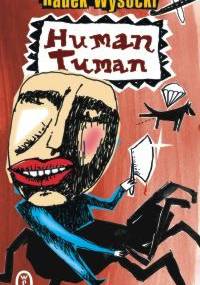 Human Tuman - Radek Wysocki