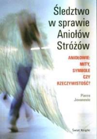 Śledztwo w sprawie Aniołów Stróżów - Pierre Jovanovic