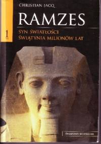 Ramzes t. I Syn Światłości. Światynia Milionów Lat - Christian Jacq