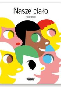 Nasze ciało - Hector Dexet