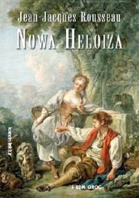 Nowa Heloiza - Jean Jacques Rousseau