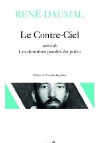 Le contre-ciel - René Daumal