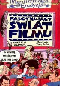 Fascynujący świat filmu - Martin Oliver