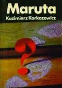 Maruta - Kazimierz Korkozowicz
