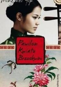 Pawilon Kwiatu Brzoskwini - Mingmei Yip