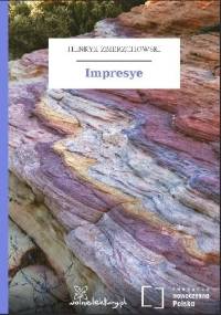 Impresye - Henryk Zbierzchowski