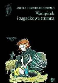 Wampirek i zagadkowa trumna - Angela Sommer-Bodenburg