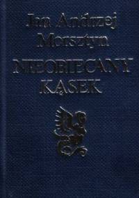 Nieobiecany kąsek - Jan Andrzej Morsztyn