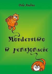 Morderstwo w pensjonacie - Pola Andrus
