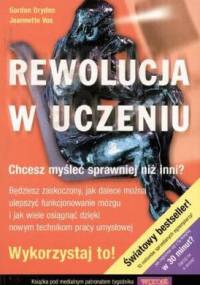 Rewolucja w uczeniu - Dryden Gordon, Vos Jeanette