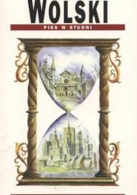 Pies w studni - Marcin Wolski