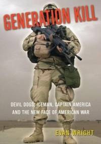 Generation Kill - Evan Wright