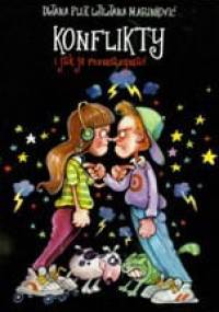 Konflikty. I jak je rozwiązywać - Ljilijana Marinkovic