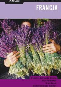 Francja. Praktyczny przewodnik - praca zbiorowa