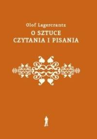 O sztuce czytania i pisania - Olof Lagercrantz