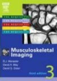 Musculoskeletal Imaging 3e - B. Manaster