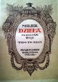 Dzieła. Tom 3 - Molier