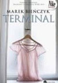 Terminal - Marek Bieńczyk