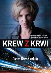 Krew z krwi - Pieter Bart Korthuis