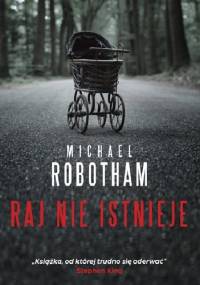Raj nie istnieje - Michael Robotham