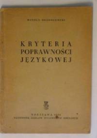 Kryteria poprawności językowej - Witold Doroszewski