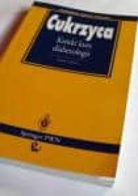 Cukrzyca. Krótki kurs diabetologii - Peter Hien