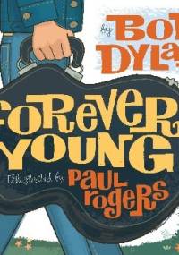 Forevet young - Bob Dylan