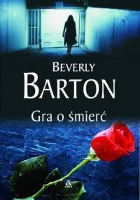 Gra o śmierć - Beverly Barton