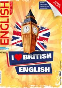 English Matters: I love British English 21/2017 - Redakcja magazynu English Matters