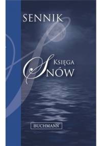 Księga snów. Sennik - Aleksandra A. Nowak