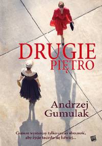 Drugie piętro - Andrzej Gumulak