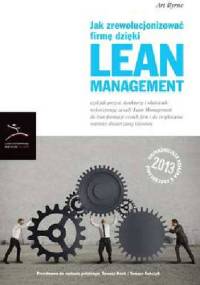Jak zrewolucjonizować firmę dzięki lean management - Art Byrne