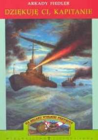 Dziękuję ci, kapitanie - Arkady Fiedler