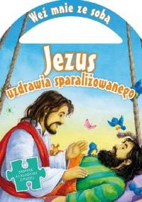 Jezus uzdrawia sparaliżowanego - autor nieznany
