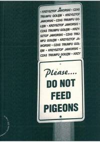 Czas triumfu gołębi - Krzysztof Jaworski