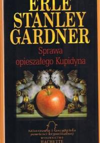 Sprawa opieszałego Kupidyna - Erle Stanley Gardner