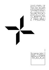 Teologia trynitarna Świętego Tomasza z Akwinu - Gilles Emery