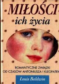 Miłości ich życia - Louis Baldwin