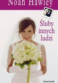 Śluby innych ludzi - Noah Hawley