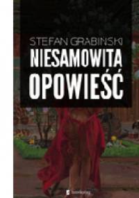 Niesamowita opowieść - Stefan Grabiński