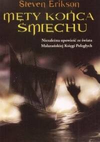 Męty końca śmiechu. Opowieść o Bauchelanie i Korbalu Broachu - Steven Erikson