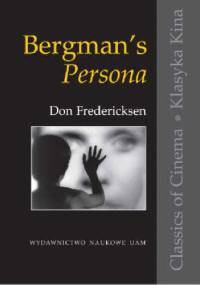 Bergman's Persona - Don Fredericksen