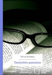 Tautysts pamatas - Kudirka Vincas