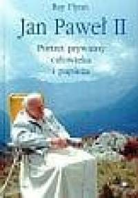 Jan Paweł II. Portret prywatny człowieka i papieża - Ray Flynn