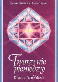 Tworzenie pieniędzy - Roman Sanaya
